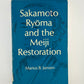 Sakamoto Ryoma and the Meiji Restoration by Marius B. Jansen