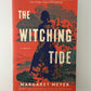 The Witching Tide by Margaret Meyer