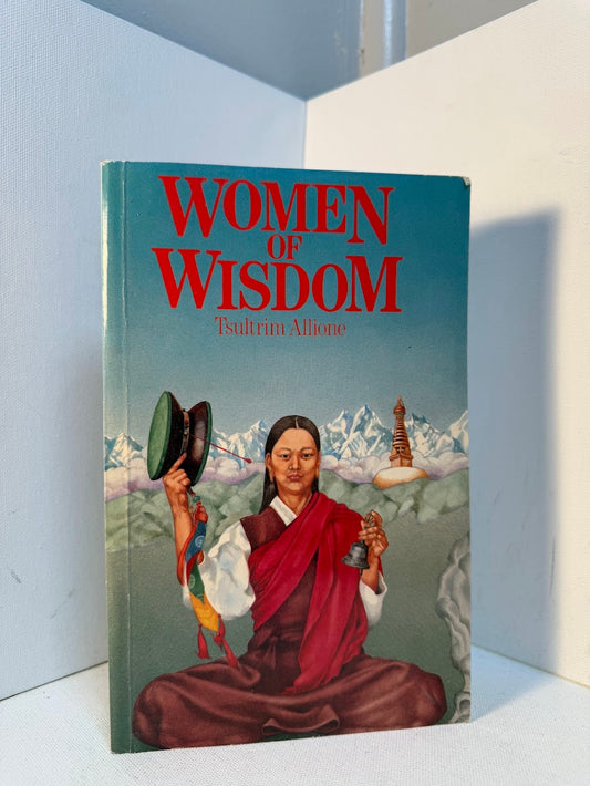 Women of Wisdom by Tsultrim Allione