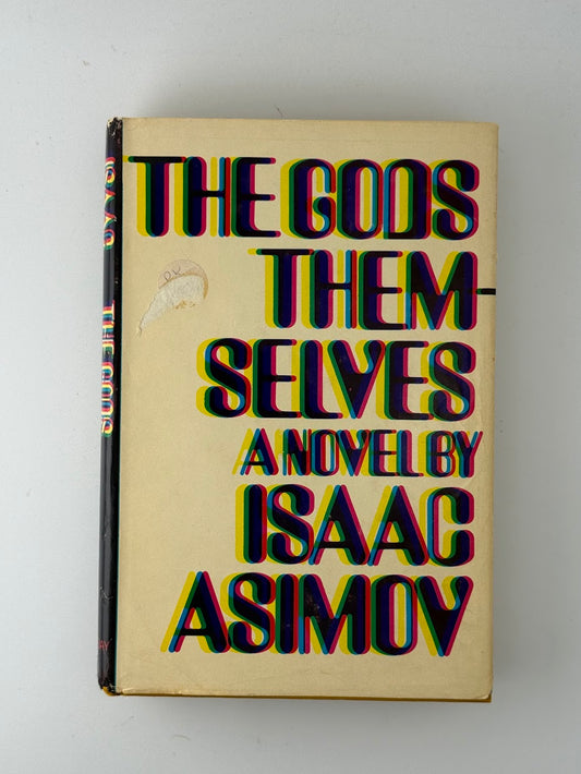 The Gods Themselves by Isaac Asimov