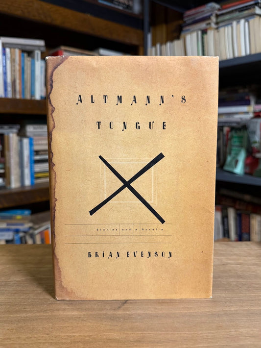 Altmann's Tongue by Brian Evenson