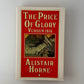 The Price of Glory Verdun 1916 by Alistair Horne