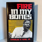Fire in My Bones by Charles H. King, Jr.