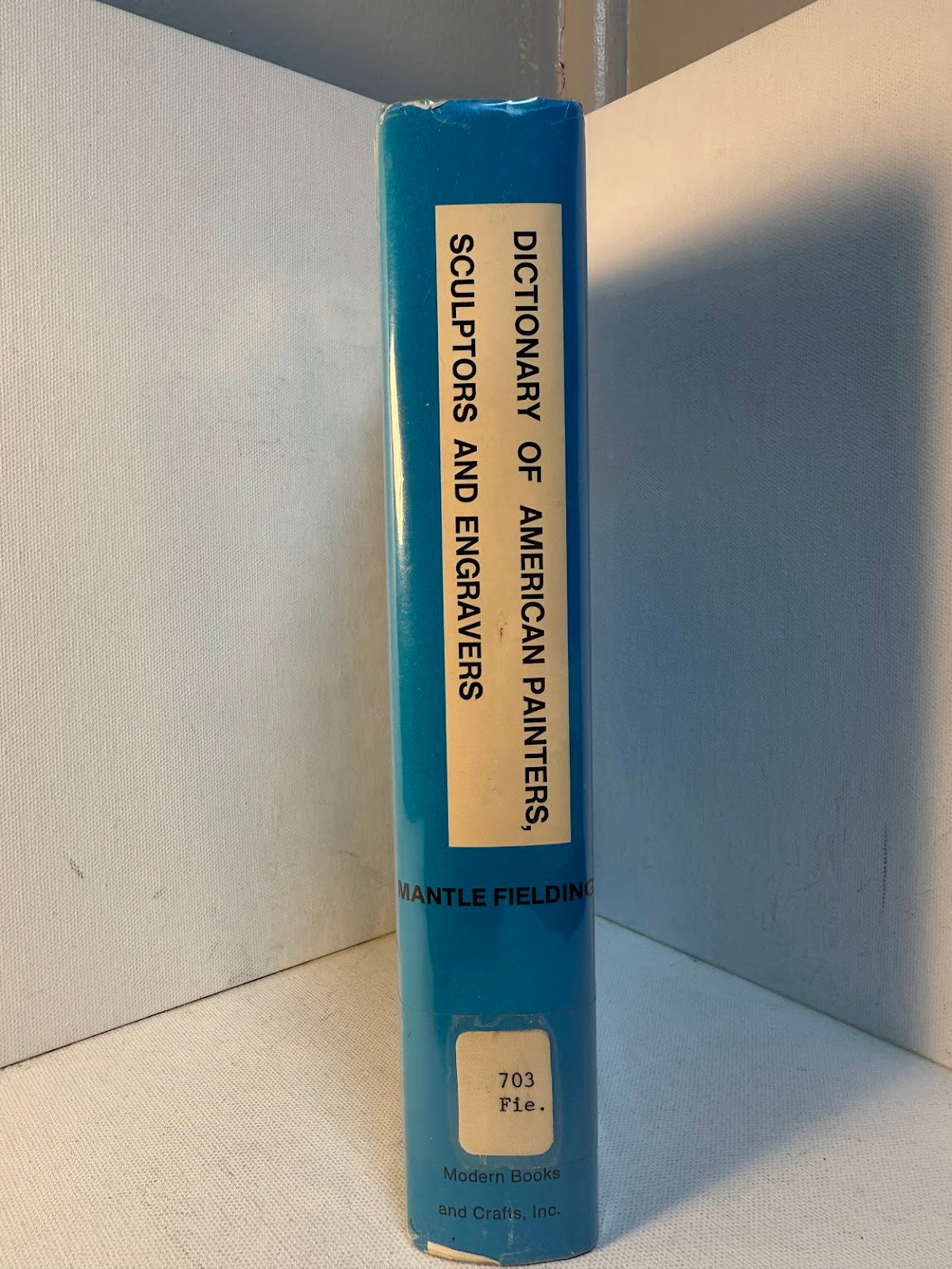 Dictionary of American Painters, Sculptors and Engravers by Mantle Fielding