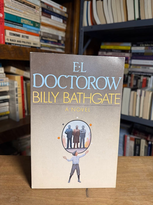 Billy Bathgate by E.L. Doctorow