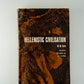 Hellenistic Civilization by W.W. Tarn
