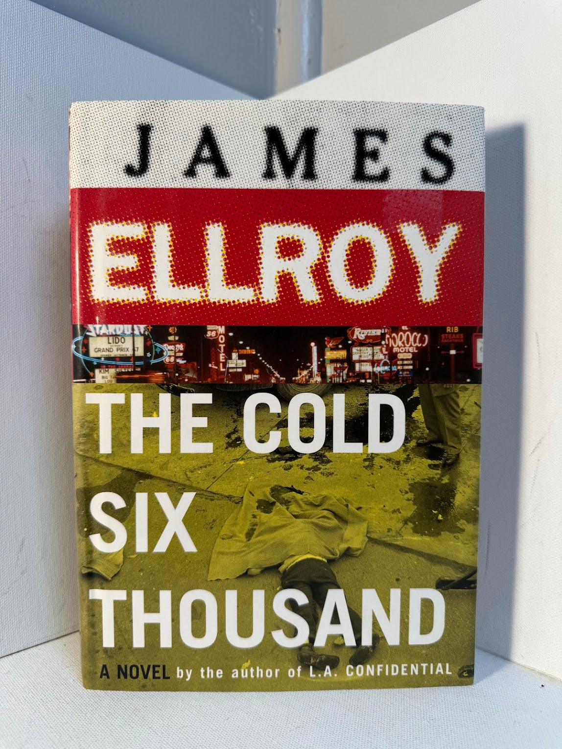 The Cold Six Thousand by James Ellroy