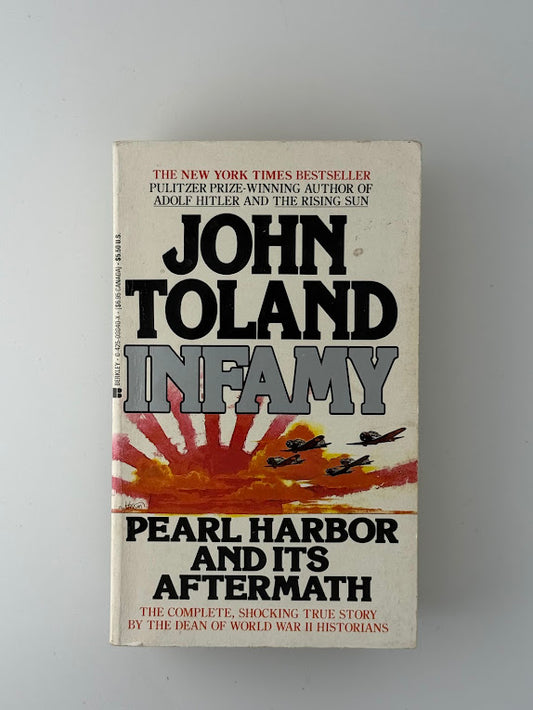 Infamy by John Toland