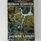 Roman Stories by Jhumpa Lahiri