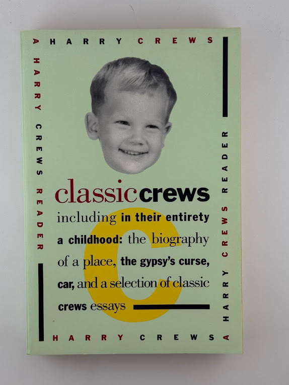 Classic Crews by Harry Crews