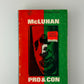 McLuhan Pro & Con edited by Raymond Rosenthal