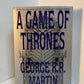 A Game of Thrones by George R.R. Martin