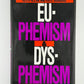 Euphemism & Dysphemism by Keith Allan and Burridge