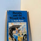 Dorothy and the Wizard in Oz by L. Frank Baum