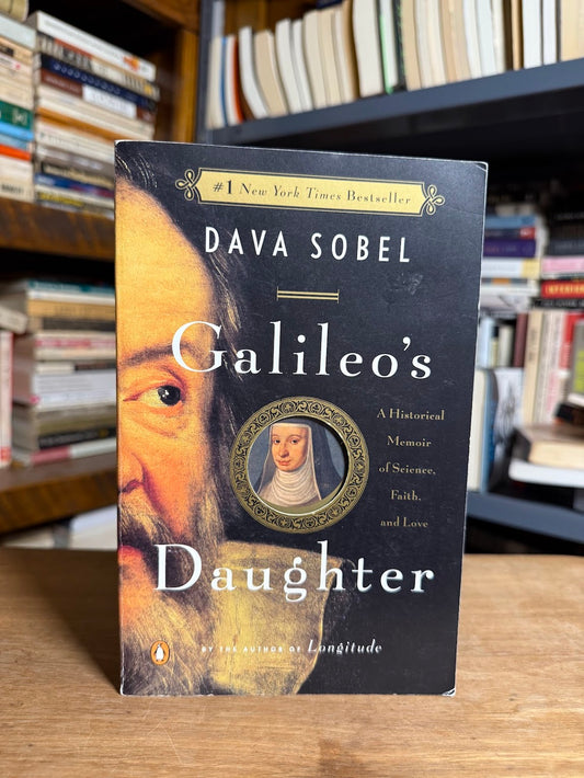 Galileo's Daughter by Dava Sobel