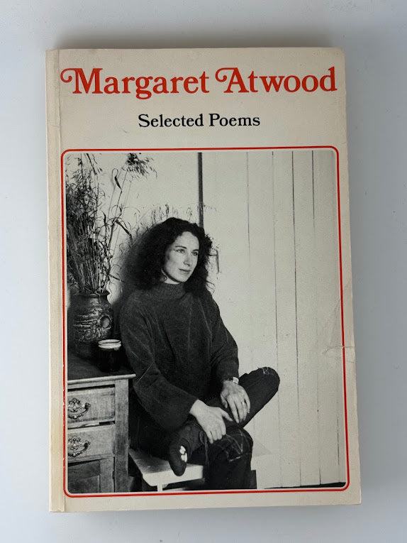 Selected Poems by Margaret Atwood