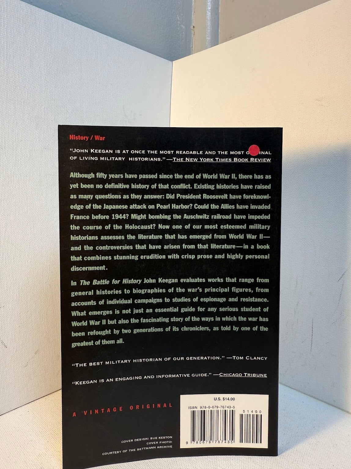 The Battle for History by John Keegan