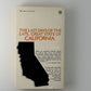 The Last Days of the Late, Great State of California by Curt Gentry