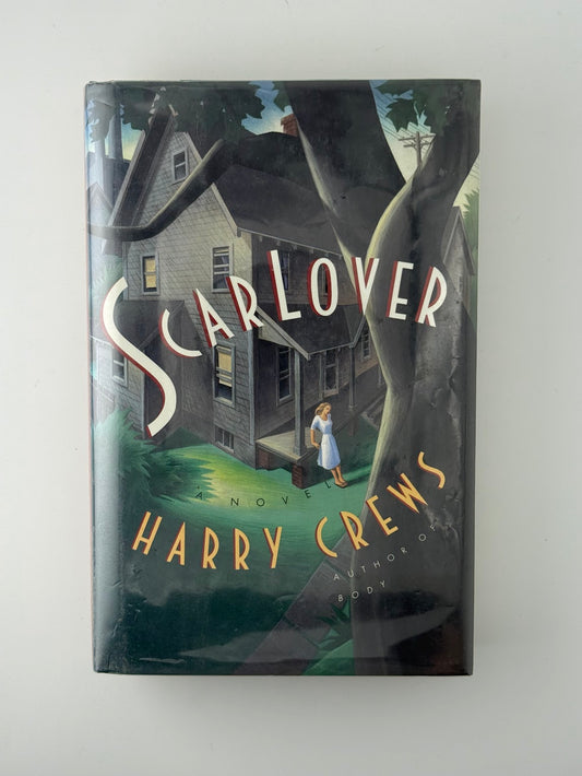 Scarlover by Harry Crews