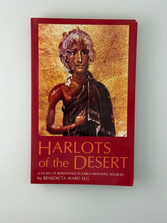 Harlots of the Desert by Benedicta Ward