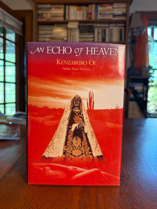 An Echo of Heaven by Kenzaburo Oe