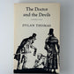 The Doctor and the Devils and Other Scripts by Dylan Thomas