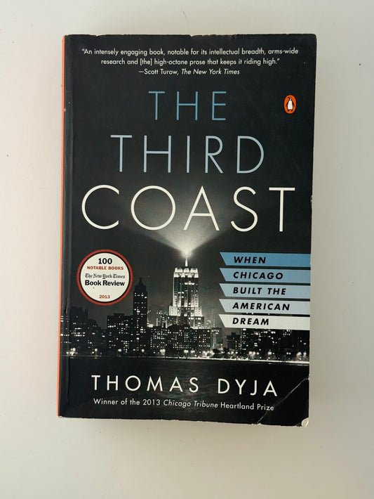 The Third Coast by Thomas Dyja