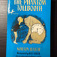 The Phantom Tollbooth by Norton Juster