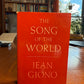 The Song of the World by Jean Giono