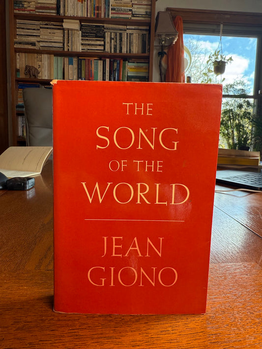 The Song of the World by Jean Giono