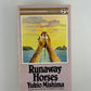 Runaway Horses by Yukio Mishima