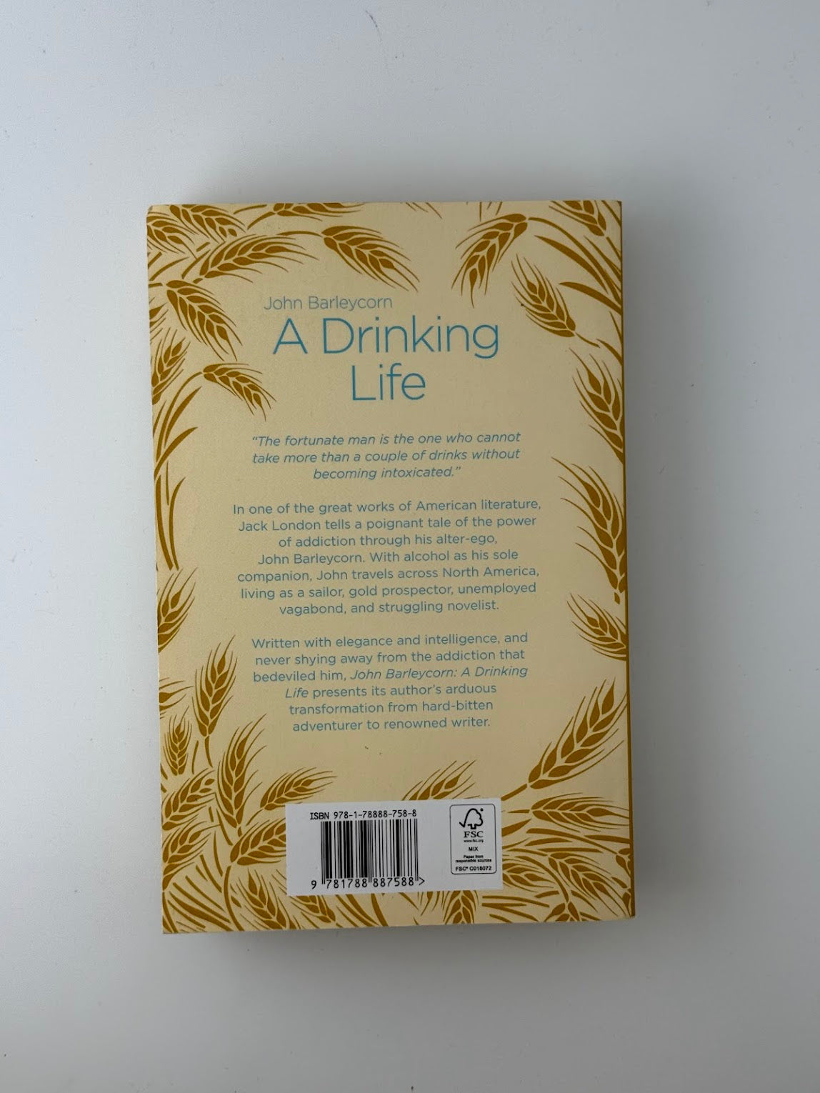 John Barleycorn A Drinking Life by Jack London