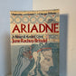 Ariadne by June Rachuy Brindel