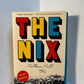 The Nix by Nathan Hill