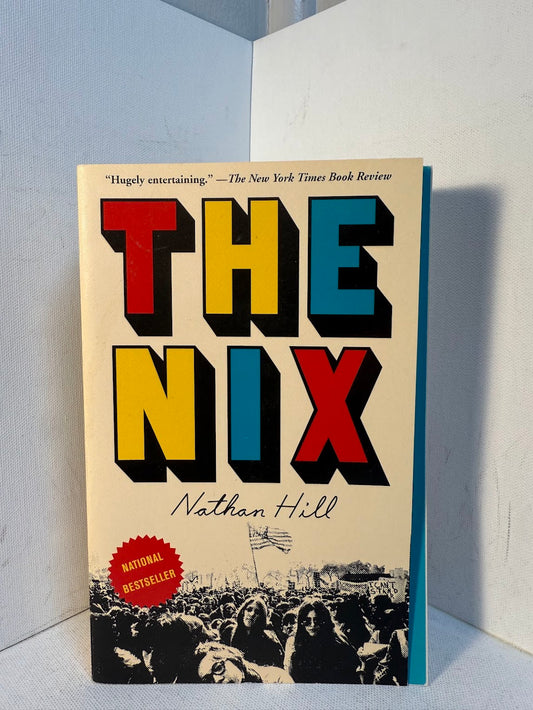 The Nix by Nathan Hill