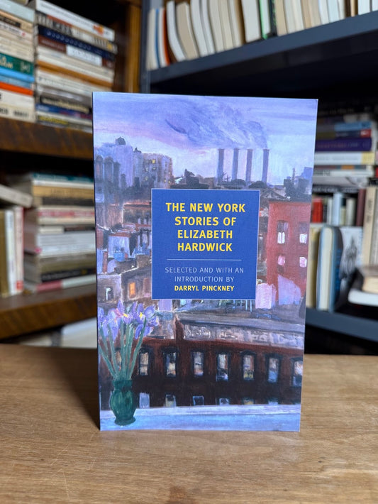 The New York Stories of Elizabeth Hardwick