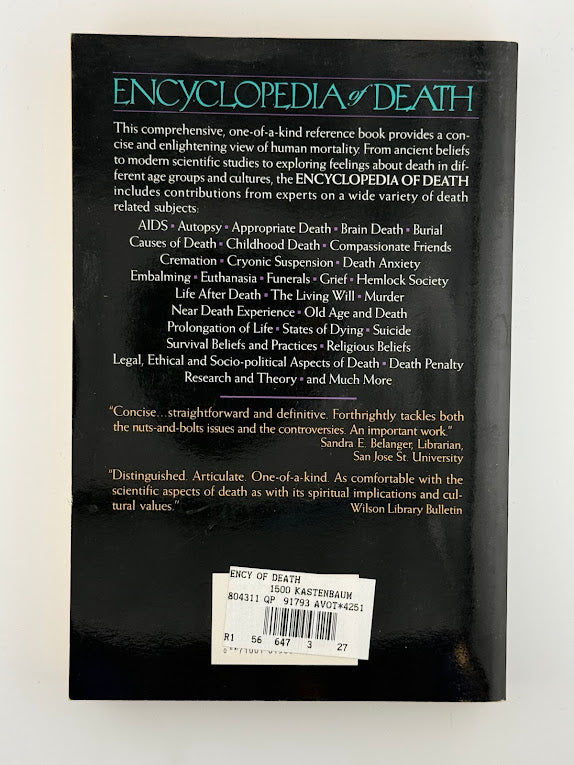 Encyclopedia of Death by Robert Kastenbaum & Beatrice Kastenbaum