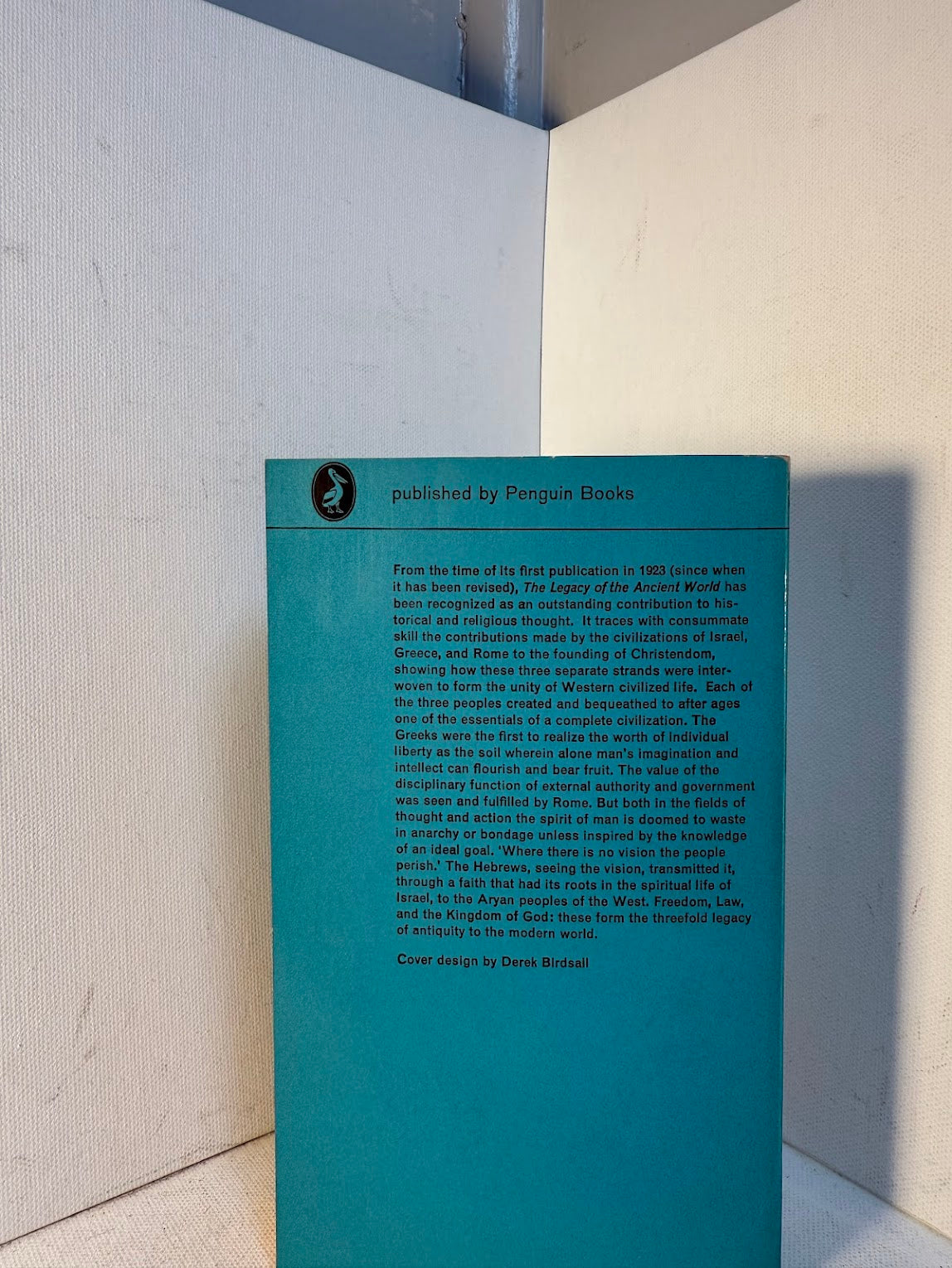 The Legacy of the Ancient World by W.G. de Burgh