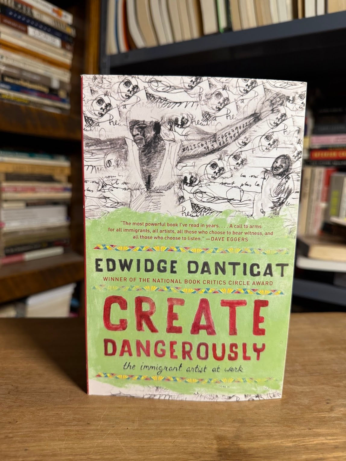 Create Dangerously by Edwidge Danticat
