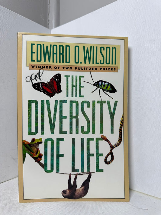 The Diversity of Life by Edward O. Wilson