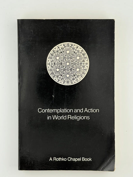 Contemplation and Action in World Religions