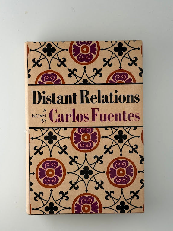 Distant Relations by Carlos Fuentes