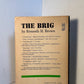 The Brig by Kenneth H. Brown