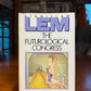 The Futurological Congress by Stanislav Lem