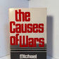 The Causes of Wars by Michael Howard