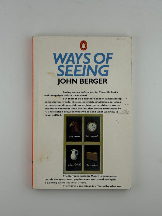 Ways of Seeing by John Berger