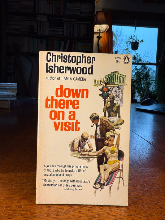 Down There on a Visit by Christopher Isherwood