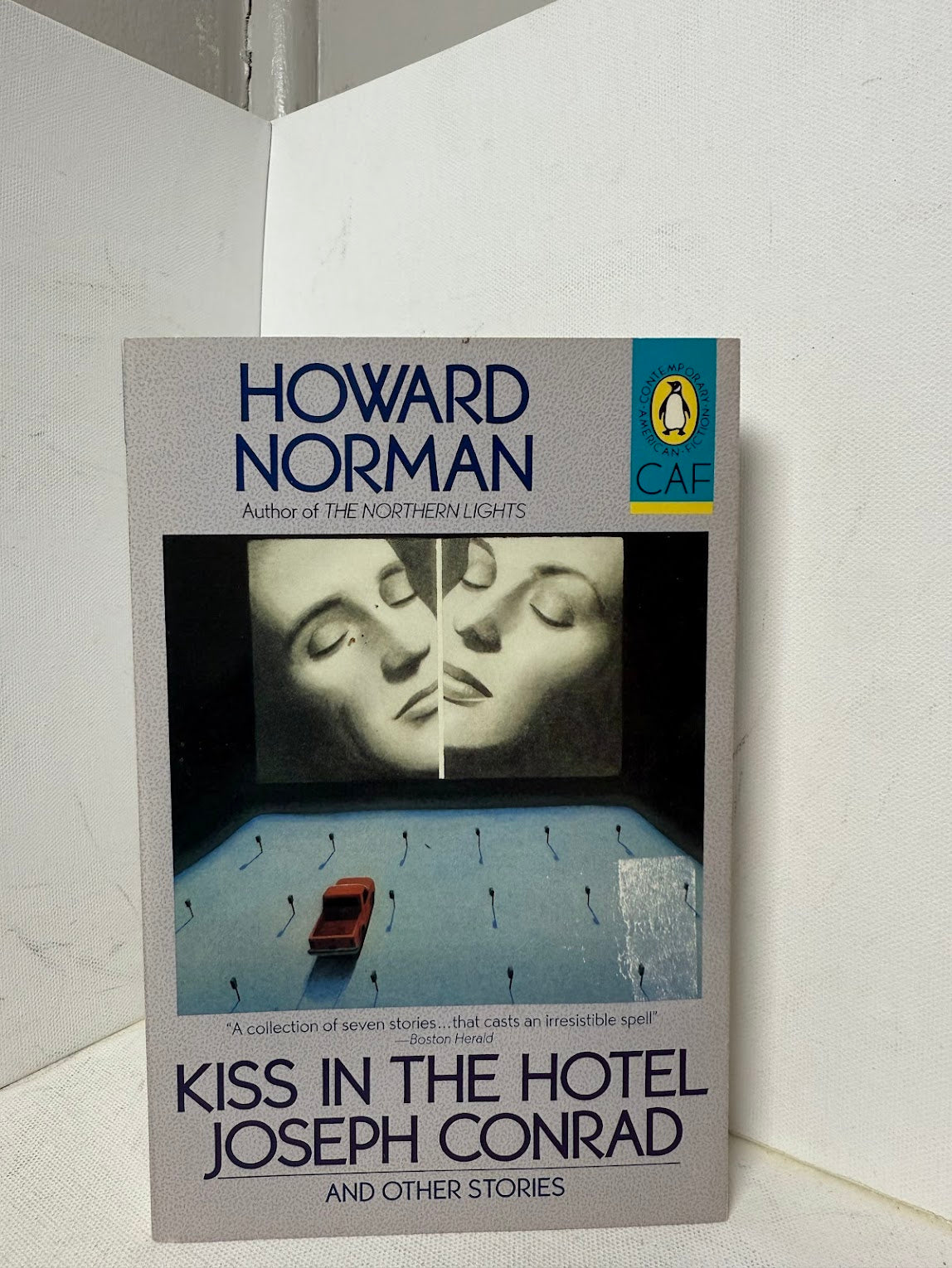 Kiss in the Hotel Joseph Conrad by Howard Norman