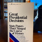 Great Presidential Decisions selected Richard B. Morris