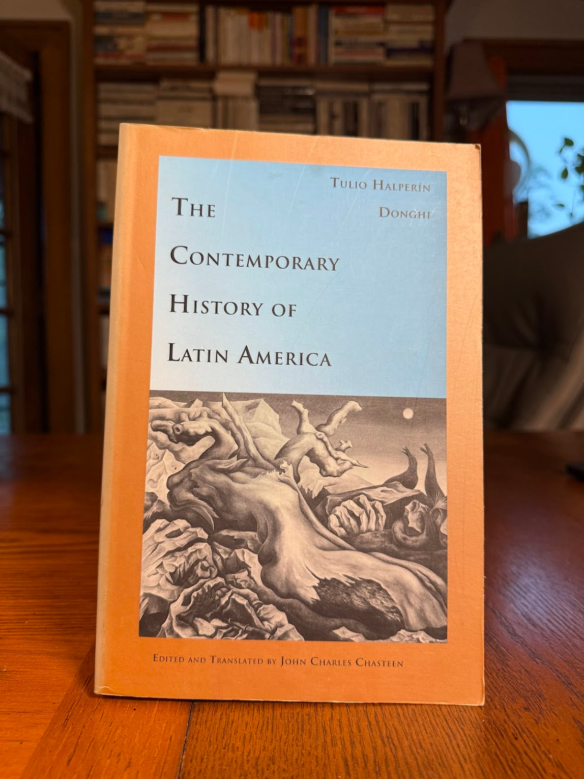 The Contemporary History of Latin America edited by John Charles Chasten